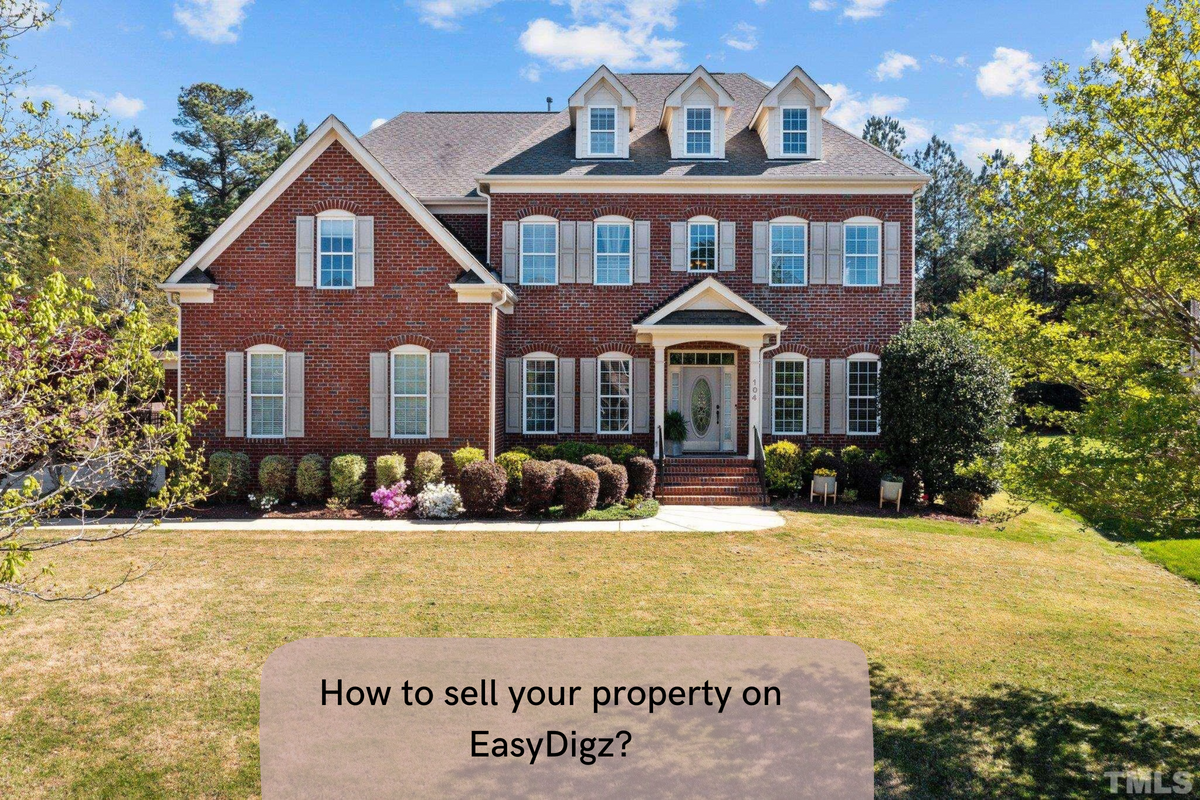 How to sell your property on EasyDigz?